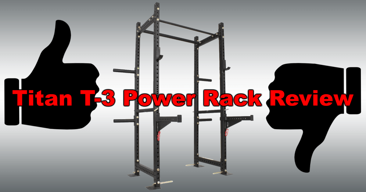 Titan T-3 Power Rack Review