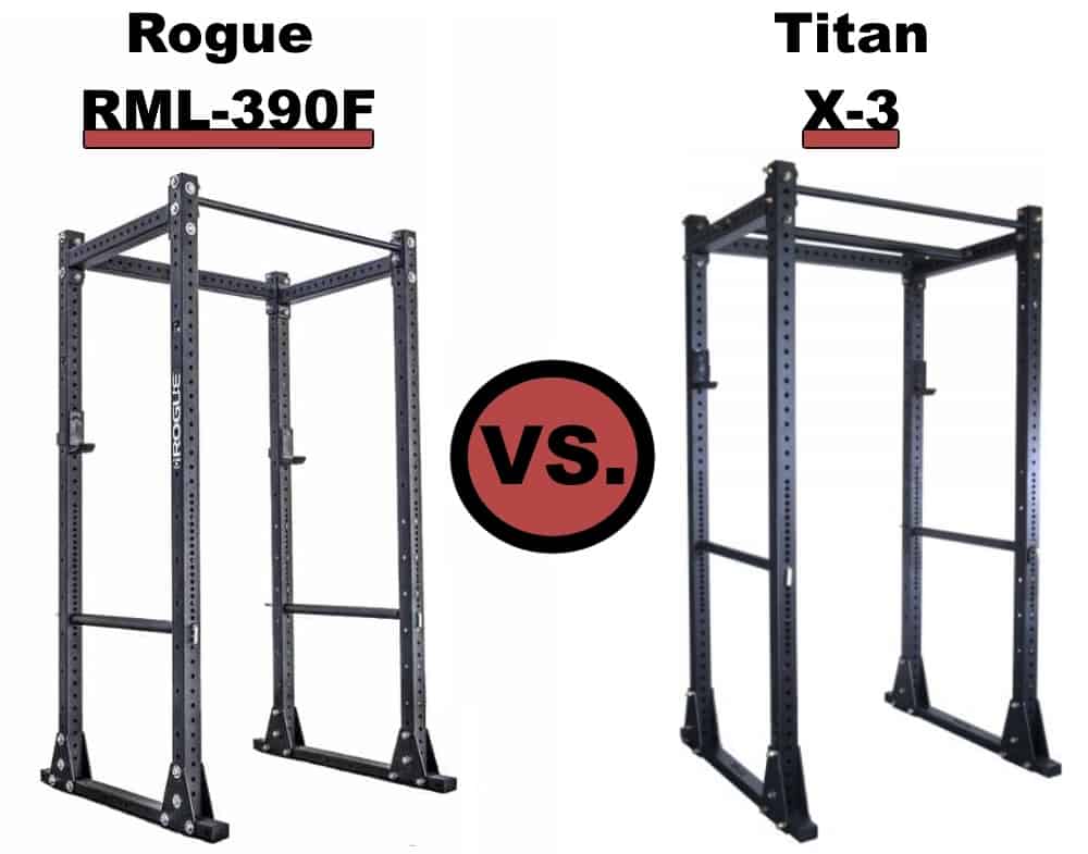 Rogue RML-390F Power Rack vs Titan X-3 Flat Foot Power Rack