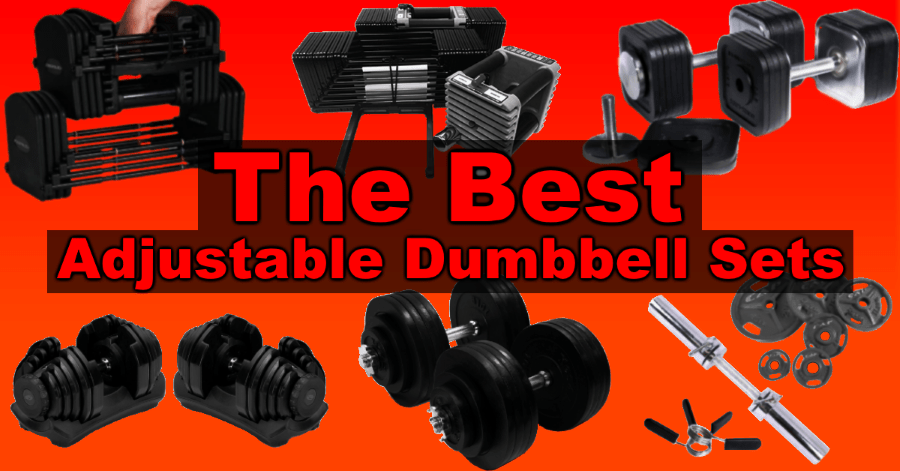 Best Adjustable Dumbbell Sets