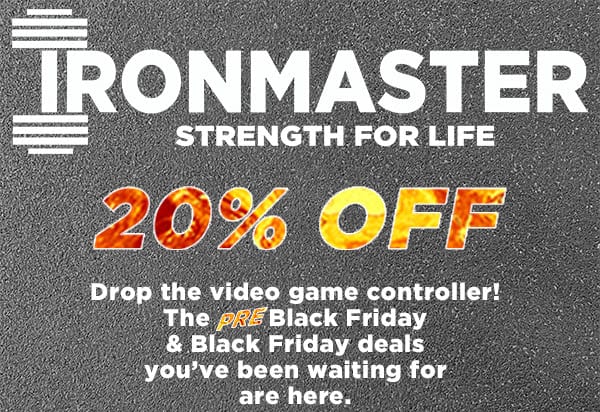 Ironmaster Black Friday Sale 2022